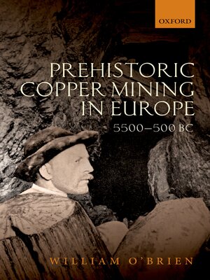 cover image of Prehistoric Copper Mining in Europe